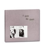Bertien van Manen - I Will Be Wolf, Ophalen of Verzenden, Nieuw, Fotografen