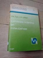 Nr. 788 Mr..F.P.J.M. Otten, Ruimtelijke ordening en milieube, Gelezen, Overige wetenschappen, Ophalen of Verzenden, Mr..F.P.J.M. Otten