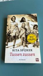 Rita Spijker - Tussen zussen, R.ita Spijker, Ophalen of Verzenden, Zo goed als nieuw, Nederland