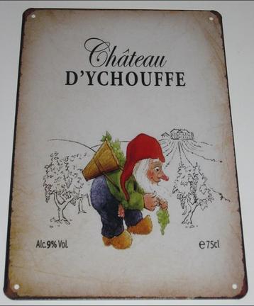 LA CHOUFFE BIER : Metalen Bord - Château D'Ychouffe beschikbaar voor biedingen