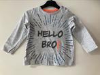 Nette longsleeve HELLO BRO hema grijs maat 74, Kinderen en Baby's, Babykleding | Maat 74, Ophalen of Verzenden, Zo goed als nieuw