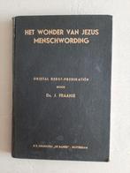 Het wonder van Jezus menschwording, Ophalen of Verzenden, Gelezen, Ds. J. Fraanje, Christendom | Protestants