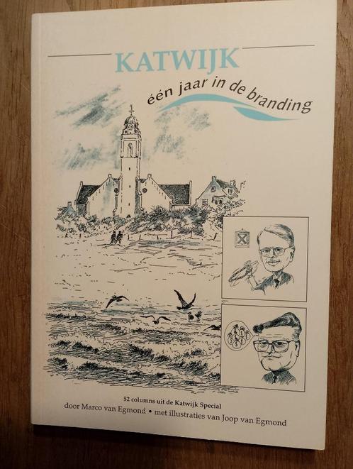 Katwijk één jaar in de branding, Boeken, Geschiedenis | Stad en Regio, Zo goed als nieuw, 20e eeuw of later, Ophalen of Verzenden