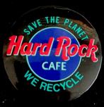 Hard Rock cafe button- Save the Planet- We Recycle-, Nieuw, Button, Verzenden, Overige onderwerpen