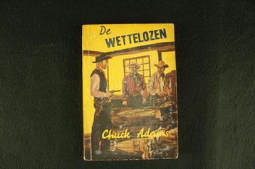 De Wettelozen: Chuck Adams: Coltreeks nr. 5 (1964)(Zeldzaam) beschikbaar voor biedingen