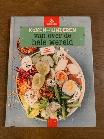 NIEUW Koken met Kinderen van Over de Hele Wereld - Nieuw! beschikbaar voor biedingen