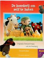 De boerderij om zelf te haken, Hobby en Vrije tijd, Ophalen of Verzenden, Zo goed als nieuw, Haken, Patroon of Boek