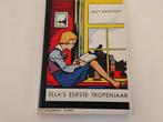 Boek Ella's eerste tropenjaar J. Hazevoet Callenbach, Ophalen of Verzenden, Gelezen, Fictie algemeen