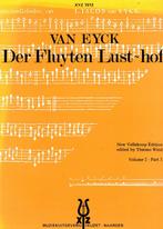 Der Fluyten Lust Hof Volume 1 Van Eyck ( 6923 ), Gebruikt, Verzenden, Klassiek, Les of Cursus