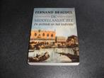 Braudel De middenlandse zee deel 3: politiek en het individu, Boeken, Ophalen of Verzenden, Zo goed als nieuw, Europa
