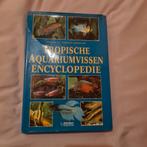 Tropische Aquariumvissen Encyclopedie, Gelezen, Esther J.J. Verhoef-Verhallen, Ophalen of Verzenden, Los deel