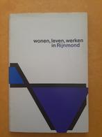 Wonen leven werken in Rijnmond (MET plattegrond) 1969, Boeken, Geschiedenis | Stad en Regio, Ophalen of Verzenden, Zo goed als nieuw