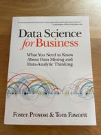 Data Science for Business - Provost & Fawcett, Ophalen of Verzenden, Nieuw, Economie en Marketing