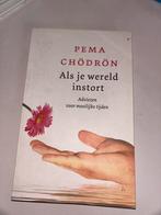 Als je wereld instort - Pema Chödrön, Ophalen of Verzenden, Gelezen, Spiritualiteit algemeen, Achtergrond en Informatie