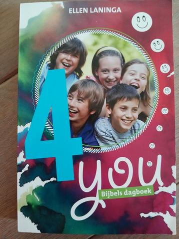 4 You Bijbels Dagboek - Ellen Laninga beschikbaar voor biedingen
