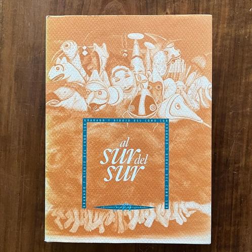 Al Sur del Sur, boek Zuidamerikaanse schilderijen, Boeken, Kunst en Cultuur | Beeldend, Zo goed als nieuw, Schilder- en Tekenkunst