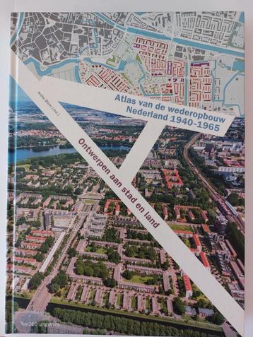 Atlas van de wederopbouw in Nederland 1940-1965  beschikbaar voor biedingen