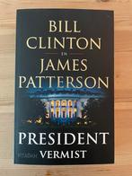 Bill Clinton - President vermist, Zo goed als nieuw, Amerika, Ophalen of Verzenden, Bill Clinton; James Patterson