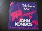 John Kongos - Tokoloshe Man, Ophalen of Verzenden, Zo goed als nieuw, Pop