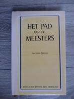 het PAD van de MEESTERS  Julian P. Johnson  2e druk 1991, Achtergrond en Informatie, Spiritualiteit algemeen, Ophalen of Verzenden