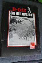 D-day in Zuid-Limburg, Boeken, Ophalen of Verzenden, Tweede Wereldoorlog, Zo goed als nieuw, Overige onderwerpen