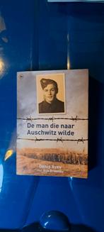 Denis Avey - De man die naar Auschwitz wilde, Boeken, Ophalen of Verzenden, Zo goed als nieuw, Denis Avey; Rob Broomby