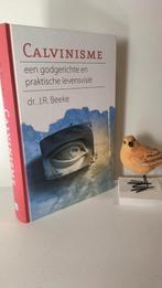 Beeke, Dr. J.R. e.a. ; Calvinisme, Boeken, Godsdienst en Theologie, Ophalen of Verzenden, Gelezen, Christendom | Protestants