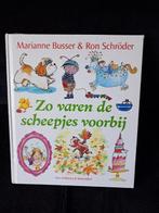 zo varen de scheepjes voorbij -Marianne Busser, Ophalen of Verzenden, Zo goed als nieuw, Fictie algemeen