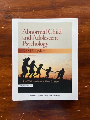 Abnormal Child and Adolescent Psychology (DSM-5) - 8e editie beschikbaar voor biedingen