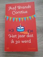 Aaf Brandt Corstius - Het jaar dat ik 30 werd zgan, Ophalen, Zo goed als nieuw, Aaf Brandt Corstius