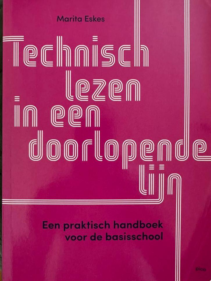 Marita Eskes - Technisch lezen in een doorlopende lijn, Boeken, Wetenschap, Zo goed als nieuw, Sociale wetenschap, Ophalen of Verzenden