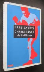 Lars Saabye Christensen : De halfbroer, Ophalen of Verzenden, Zo goed als nieuw, Nederland