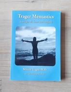 Trager Mentastics: bewegen als bron van vrijheid, Ophalen of Verzenden, Gelezen, Milton Trager; Cathy Hammond