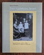 Een rusteloos leven.Berend Westera[1874 - 1952], 19e eeuw, Ophalen of Verzenden, Zo goed als nieuw, Dinand Webbink