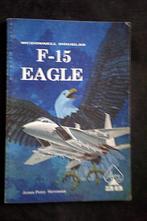 F - 15 Eagle, Boek of Tijdschrift, Ophalen of Verzenden
