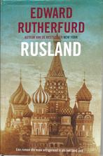 Rusland - Edward Rutherfurd, Boeken, Ophalen of Verzenden, Gelezen, Edward Tutherfurd