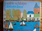 Naïeve schilders zien ons land. W A Braasem e.a., Boeken, W A Braasem e.a., Ophalen of Verzenden, Zo goed als nieuw, Schilder- en Tekenkunst