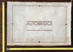 Oude GROTE AUTOBRIDGE Jaren 30, Ophalen of Verzenden, Zo goed als nieuw, Overige typen