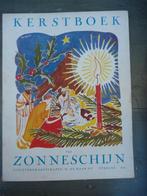 KERSTBOEK van ZONNESCHIJN 1936 Anton Pieck D.A.Cramer-Schaap, Diversen, Kerst, Ophalen of Verzenden, Gebruikt