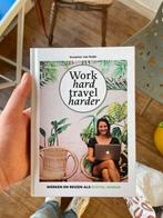 Suzanne van Duijn - Work hard, travel harder, Boeken, Reisgidsen, Nieuw, Suzanne van Duijn, Ophalen of Verzenden