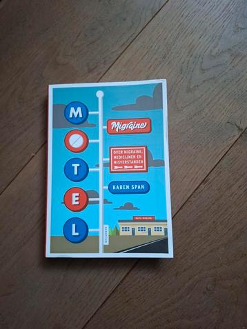 Karen Span - Motel Migraine beschikbaar voor biedingen