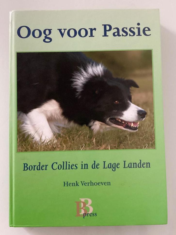 Oog voor passie - Henk Verhoeven (Border Collies), Boeken, Dieren en Huisdieren, Zo goed als nieuw, Vogels, Ophalen of Verzenden