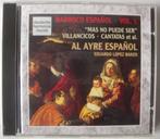 CD Barroco Español vol. 1 Al Ayre Español Eduardo Lopez Banz, Kamermuziek, Ophalen of Verzenden, Barok, Zo goed als nieuw