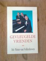 Gevleugelde vrienden, door Mr. Pieter van Vollenhoven, Boeken, Ophalen of Verzenden, Zo goed als nieuw, Artiest