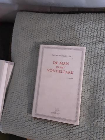 Mieke Mosmuller----De man in het Vondelpark beschikbaar voor biedingen