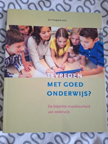 Tevreden met goed onderwijs? Jan Hoogland beschikbaar voor biedingen
