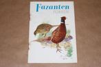 Boek over Fazanten fokken - Uitg. P. Sluis - ca. 1960, Boeken, Dieren en Huisdieren, Gelezen, Pluimvee, Ophalen of Verzenden