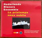 Nederlands Blazers Ensemble - Le printemps nous oublie CD, Ophalen of Verzenden, Modernisme tot heden, Zo goed als nieuw, Kamermuziek