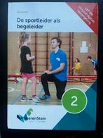 De sportleider als begeleider 2, Ophalen, Zo goed als nieuw, Overige niveaus, Nederlands