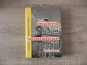 Pim Hofdorp Haagse Mysterie reeks Moord in Miniatuur